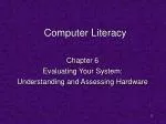 PPT - Computer Literacy PowerPoint Presentation, Free Download - ID:2087065