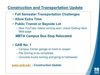 Construction and Transportation Update