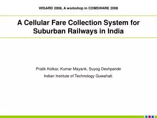 A Cellular Fare Collection System for Suburban Railways in India