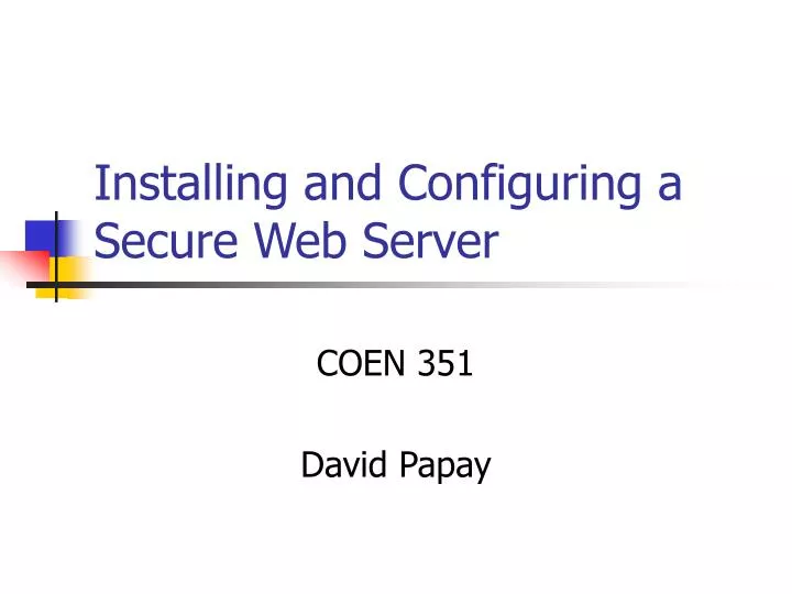 installing and configuring a secure web server