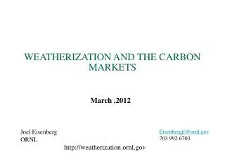 WEATHERIZATION AND THE CARBON MARKETS