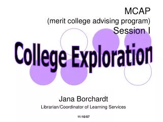 MCAP (merit college advising program) Session I