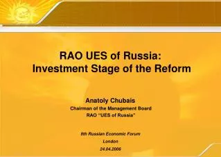 RAO UES of Russia : Investment Stage of the Reform