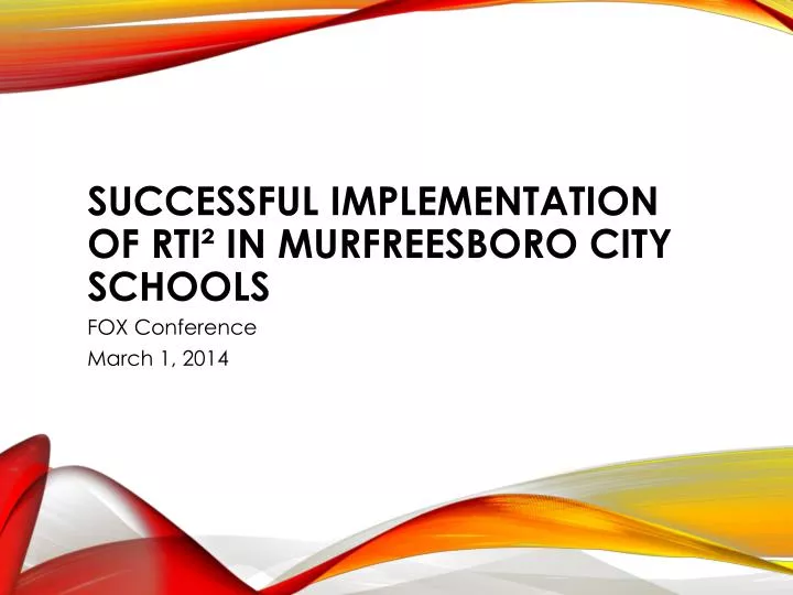 successful implementation of rti in murfreesboro city schools