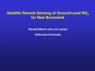 Satellite Remote Sensing of Ground-Level NO 2 for New Brunswick