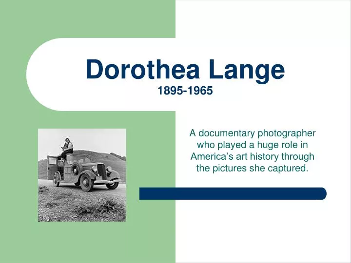 dorothea lange 1895 1965