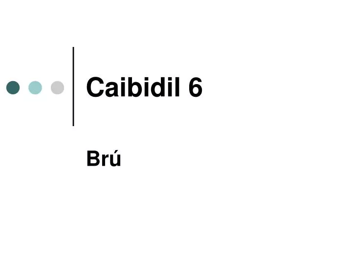 caibidil 6