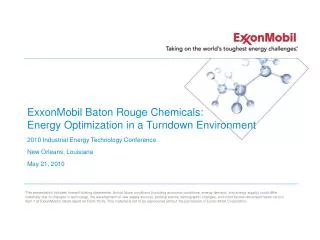 ExxonMobil Baton Rouge Chemicals: Energy Optimization in a Turndown Environment