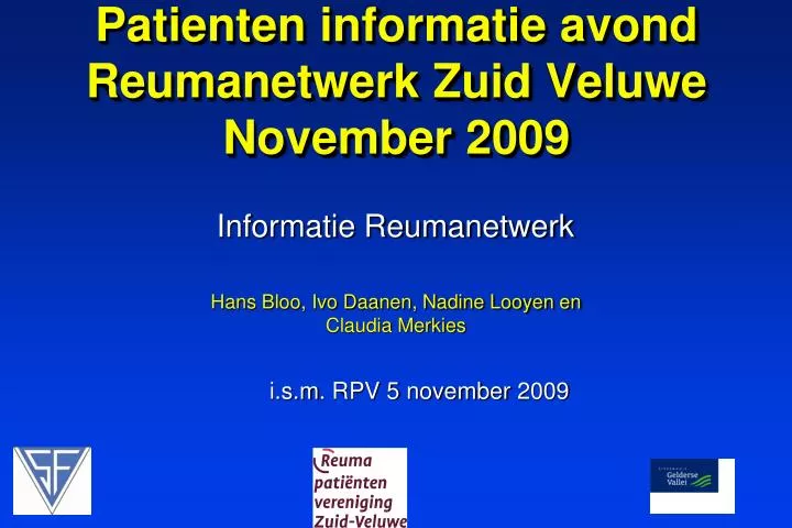 patienten informatie avond reumanetwerk zuid veluwe november 2009