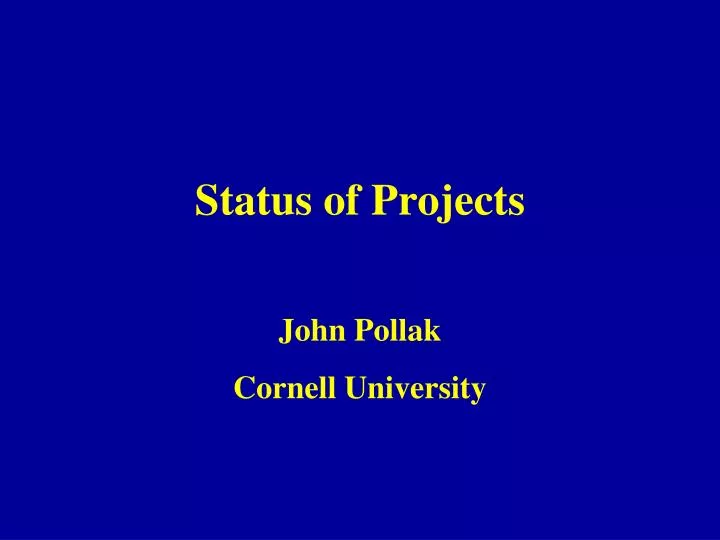 status of projects