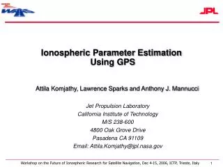 Ionospheric Parameter Estimation Using GPS
