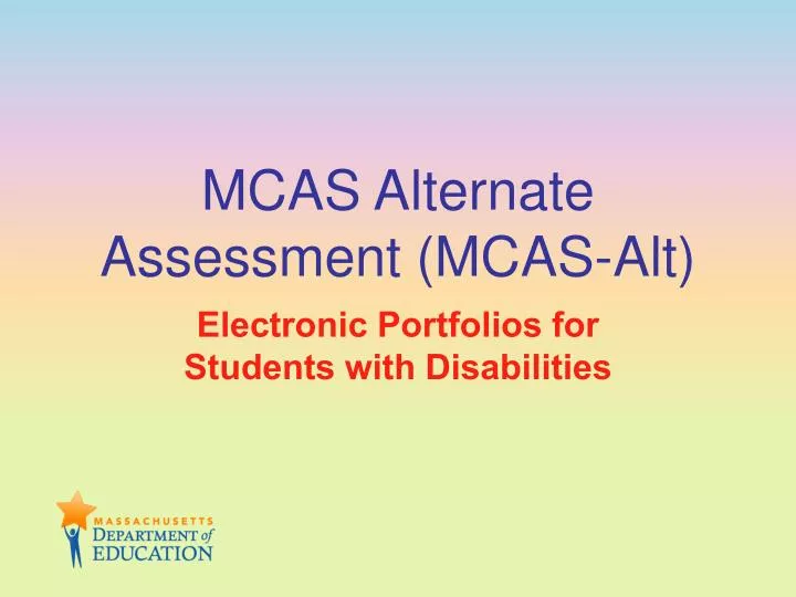 mcas alternate assessment mcas alt