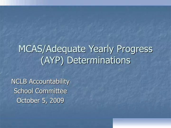 mcas adequate yearly progress ayp determinations
