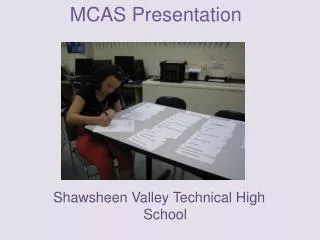 MCAS Presentation