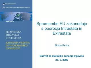 spremembe eu zakonodaje s podro ja intrastata in extrastata