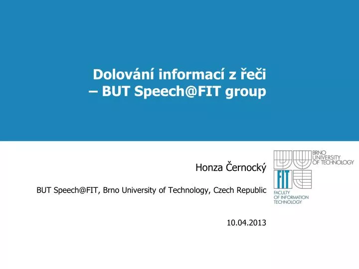 dolov n informac z e i but speech @fit group