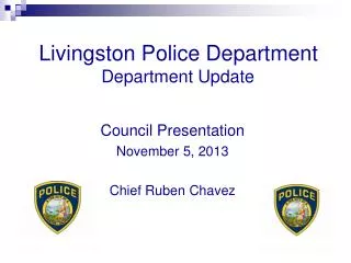 Livingston Police Department Department Update
