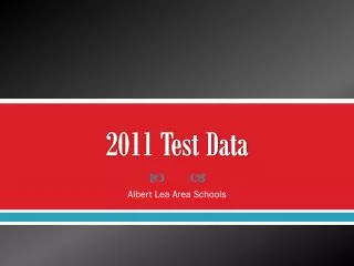 2011 Test Data