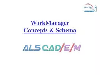 WorkManager Concepts &amp; Schema