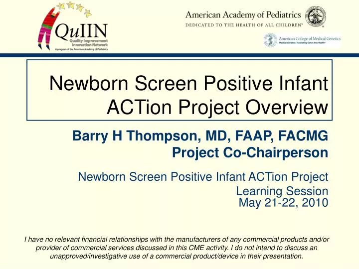 newborn screen positive infant action project overview
