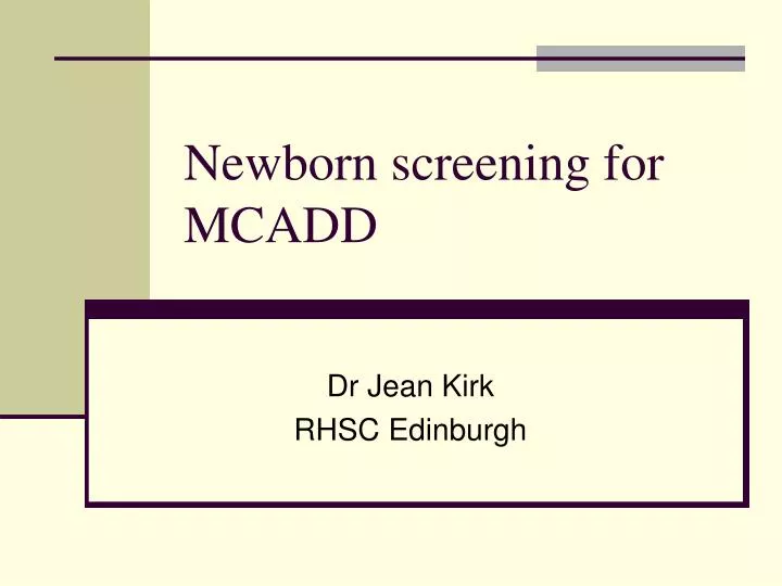 newborn screening for mcadd