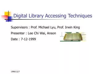 Digital Library Accessing Techniques