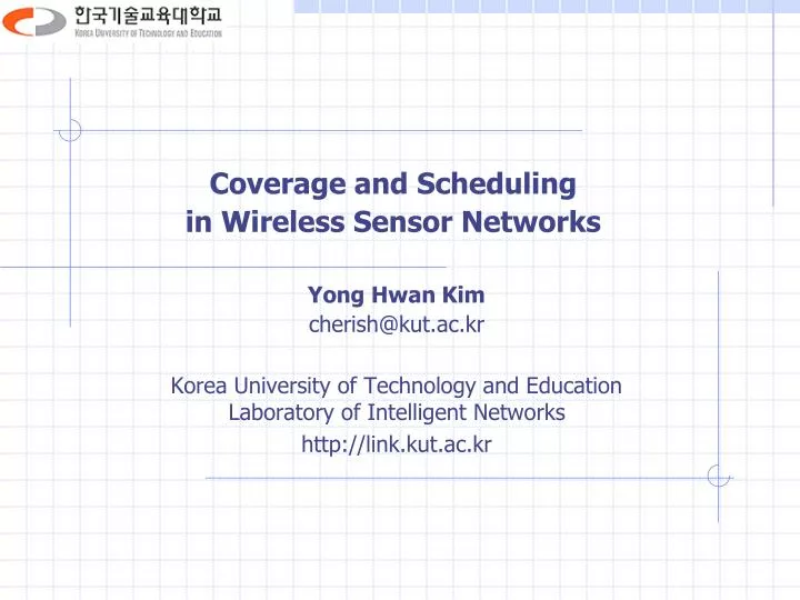 coverage and scheduling in wireless sensor networks