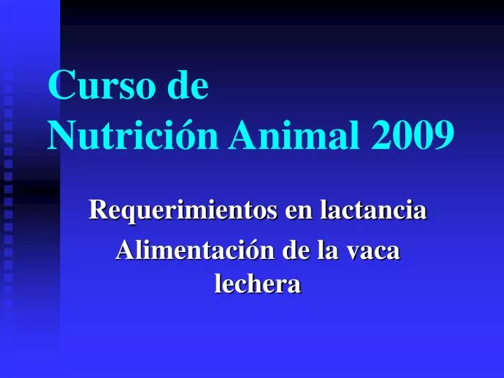 curso de nutrici n animal 2009