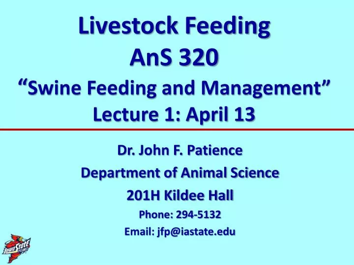 livestock feeding ans 320 swine feeding and management lecture 1 april 13