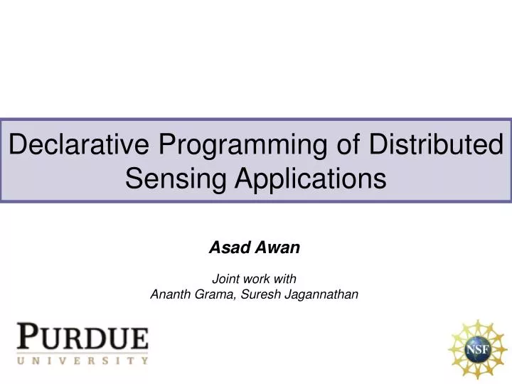 declarative programming of distributed sensing applications