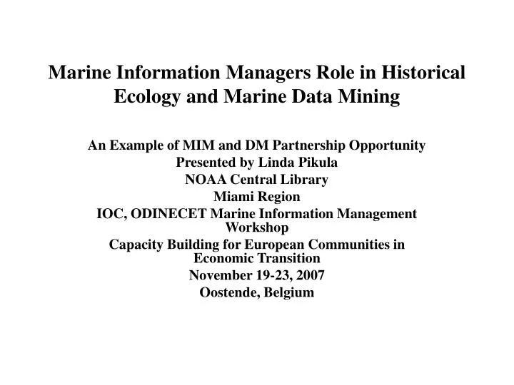 marine information managers role in historical ecology and marine data mining