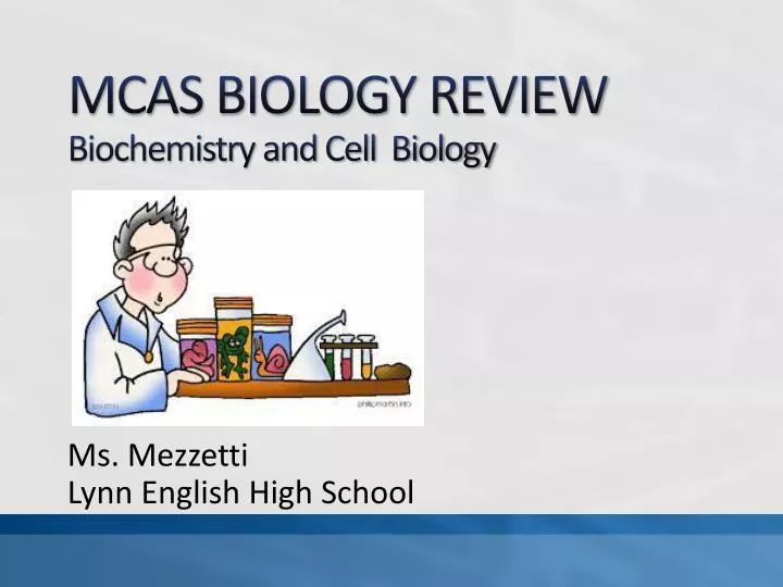 mcas biology review biochemistry and cell biology