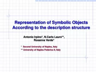 Representation of Symbolic Objects According to the description structure