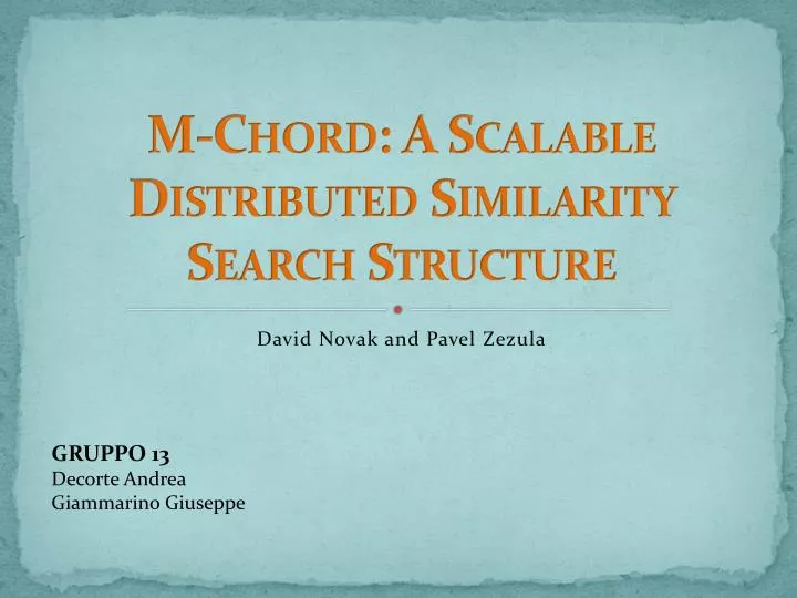 m chord a scalable distributed similarity search structure