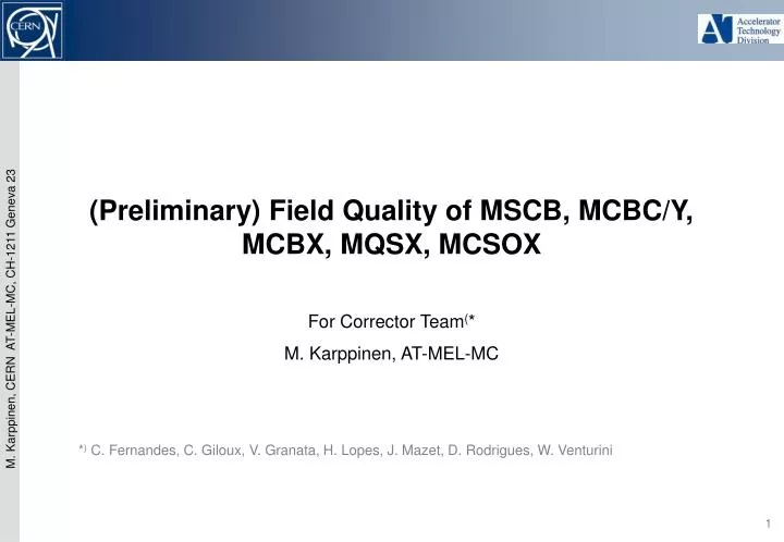 preliminary field quality of mscb mcbc y mcbx mqsx mcsox