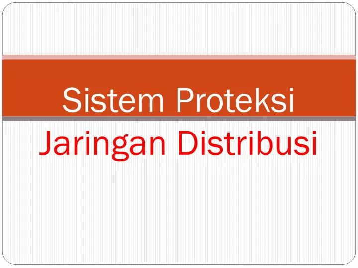 sistem proteksi jaringan distribusi