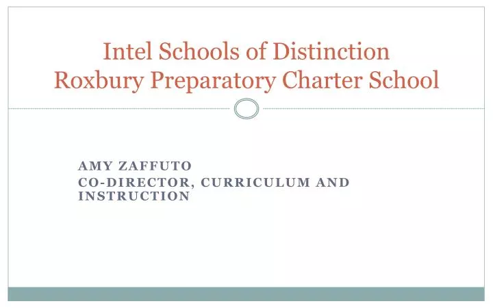 intel schools of distinction roxbury preparatory charter school