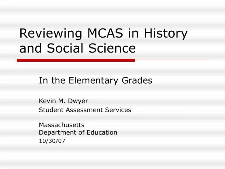 reviewing mcas in history and social science
