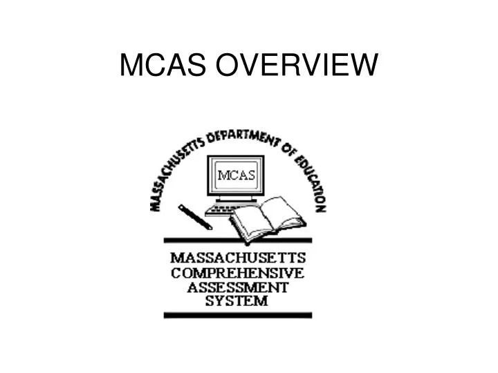 mcas overview