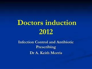 Doctors induction 2012