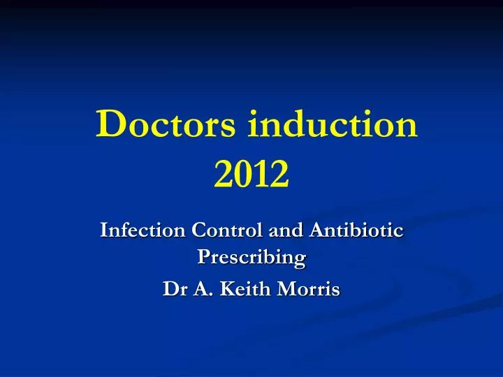 doctors induction 2012