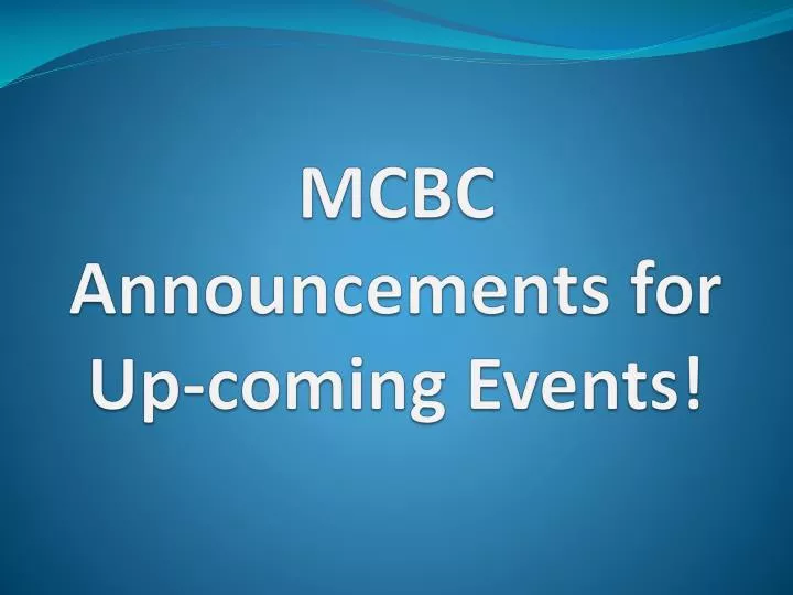 mcbc announcements for up coming events
