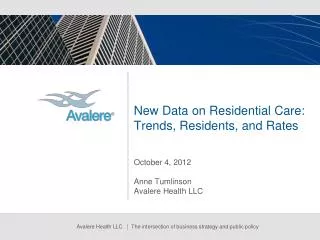 New Data on Residential Care: Trends, Residents, and Rates