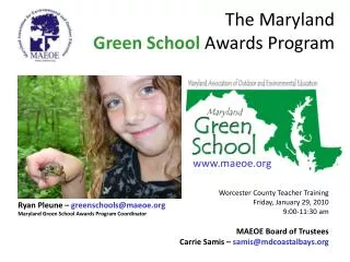 The Maryland Green School Awards Program