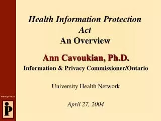 Health Information Protection Act An Overview