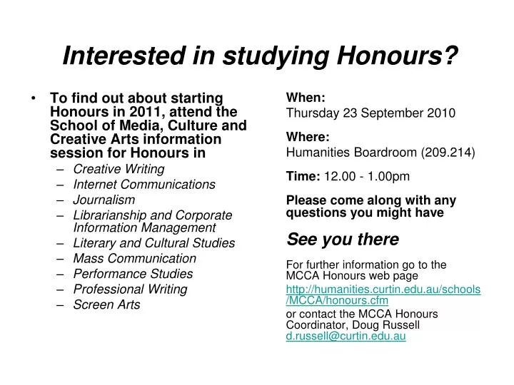 interested in studying honours