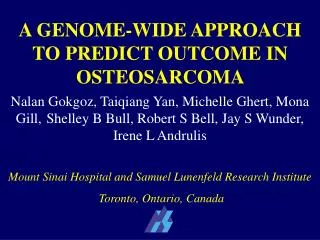 A GENOME-WIDE APPROACH TO PREDICT OUTCOME IN OSTEOSARCOMA