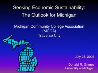 Seeking Economic Sustainability: The Outlook for Michigan