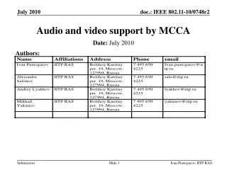 Audio and video support by MCCA