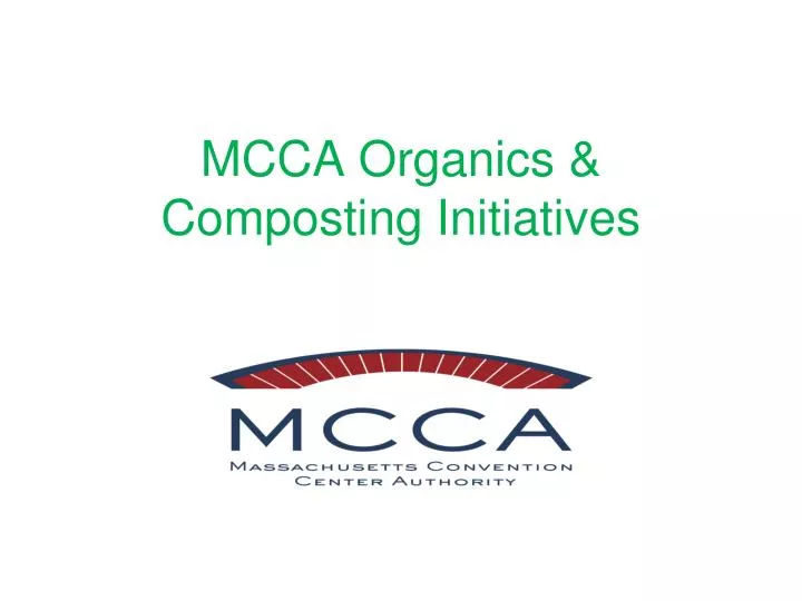 mcca organics composting initiatives